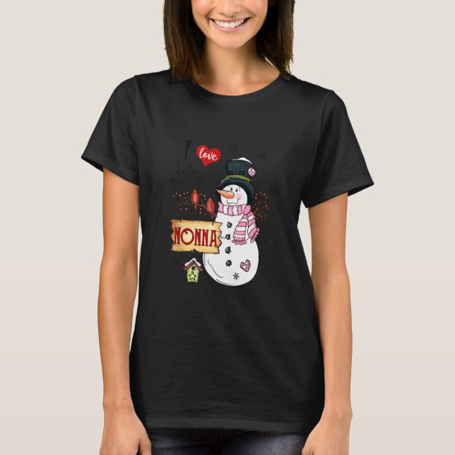 Ich Liebe ist eine Nonna Snowman Weihnachten Funny T-Shirt (Vorderseite)