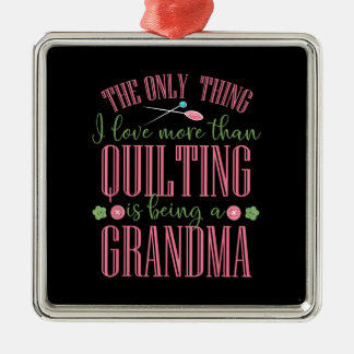 Ich Liebe ist mehr als Quilting Oma. Ornament Aus Metall
