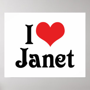 Ich liebe Janet Poster