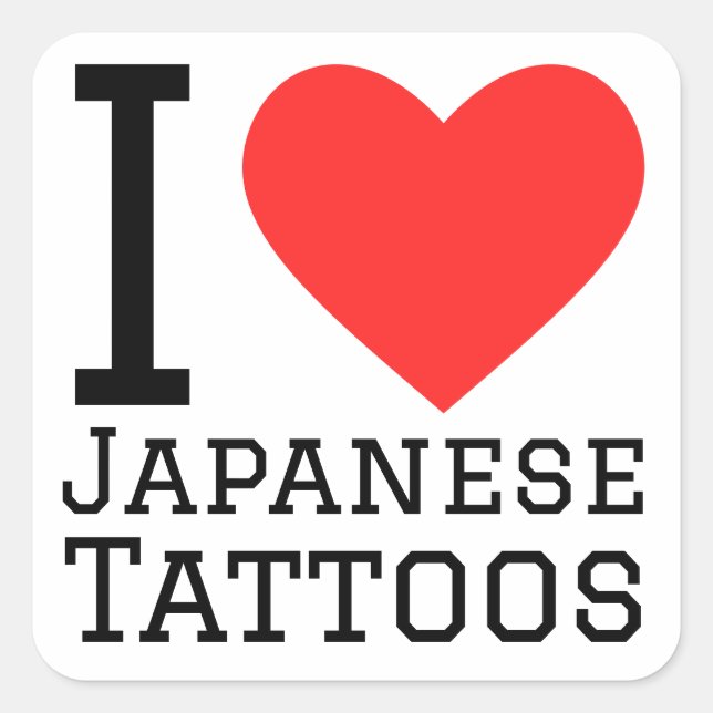 Ich Liebe japanische Tattoos Quadratischer Aufkleber (Vorderseite)