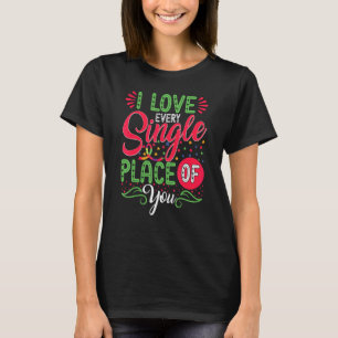 Ich liebe jeden einzelnen Ort von dir Autismus-Bew T-Shirt
