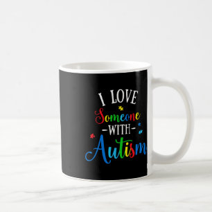 Ich Liebe jemand mit Autismus Bewusstsein Männer F Kaffeetasse