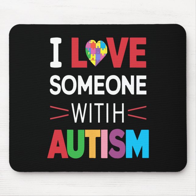 Ich Liebe jemand mit Autismus Bewusstsein Männer F Mousepad (Vorne)