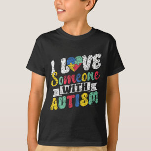 Ich Liebe jemand mit Autismus-Unterstützung Autist T-Shirt
