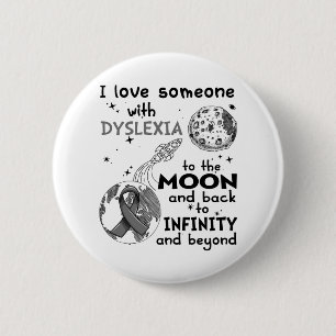 Ich Liebe Jemand mit Dyslexie Bewusstsein Button