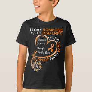 Ich Liebe jemand mit RSD CRPS Sensibilisierungskam T-Shirt