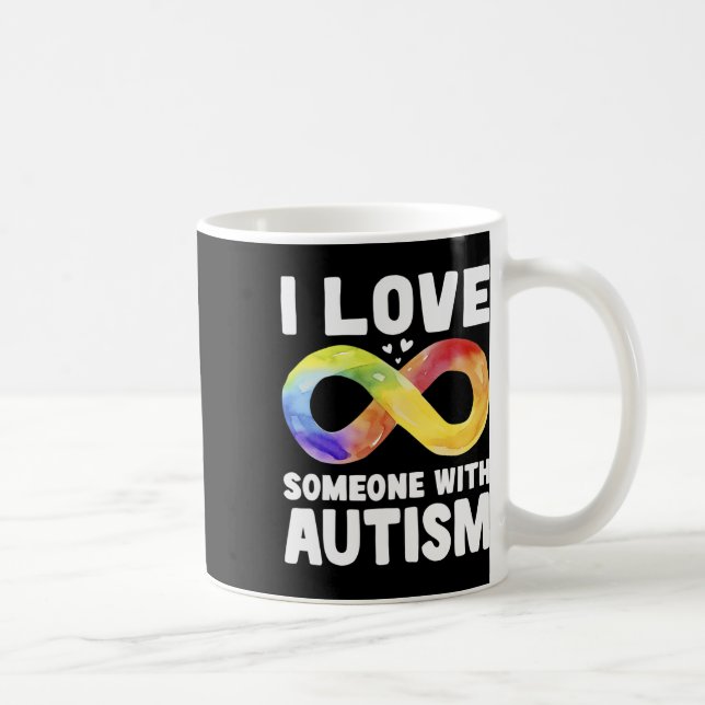 Ich Liebe jemandem mit Autismus Bewusstsein Rainbo Kaffeetasse (Rechts)