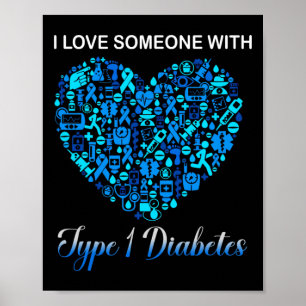 Ich Liebe jemandem mit Diabetes Typ 1 Diabeteswiss Poster