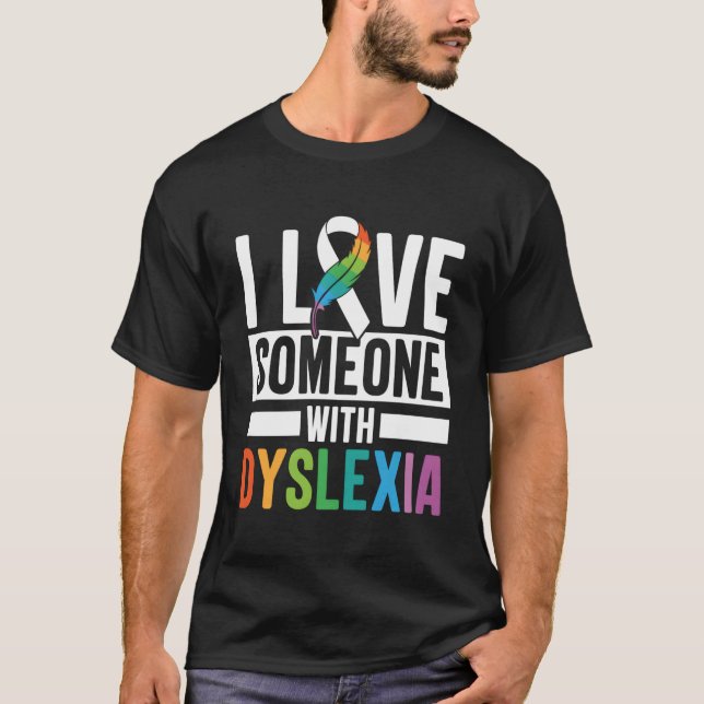 Ich Liebe jemandem mit Dyslexie T-Shirt (Vorderseite)
