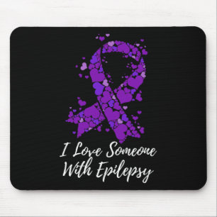 Ich Liebe jemandem mit Epilepsie-Bewusstsein Mousepad