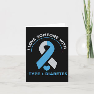 Ich Liebe jemandem mit Typ 1 Diabetes-Sensibilisie Karte