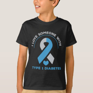 Ich Liebe jemandem mit Typ 1 Diabetes-Sensibilisie T-Shirt