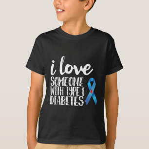Ich Liebe jemandem mit Typ 1 Diabetes T-Shirt
