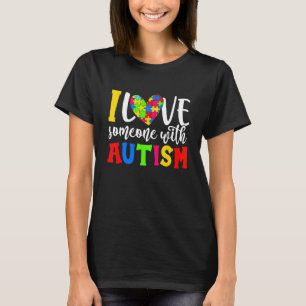 Ich liebe jemanden mit Autismus Aufklärungs Tag Pu T-Shirt