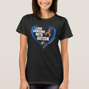Ich liebe jemanden mit Autismus Autismus-Bewussts T-Shirt