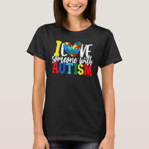 Ich liebe jemanden mit Autismus Autismus-Bewusstse T-Shirt