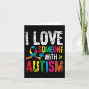 Ich Liebe jemanden mit Autismus Autist-Autisten-Un Karte