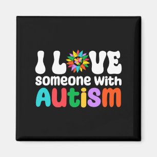 Ich liebe jemanden mit Autismus-Bewusstsein Autism Magnet