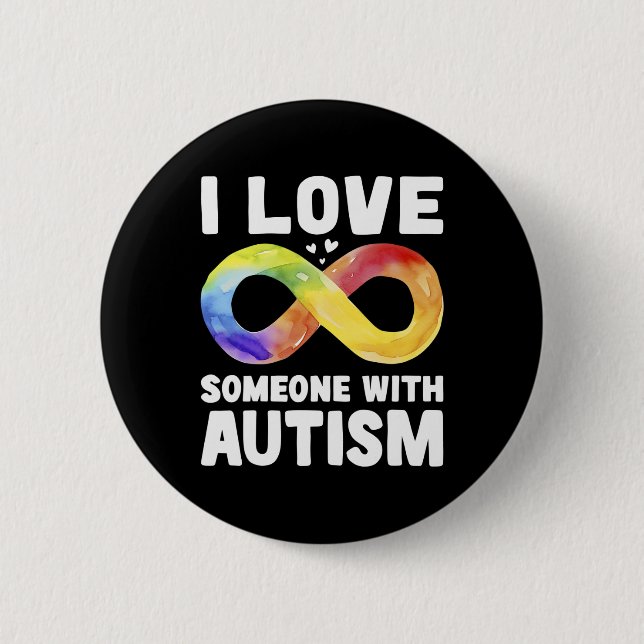 Ich liebe jemanden mit Autismus-Bewusstsein Regenb Button (Vorderseite)
