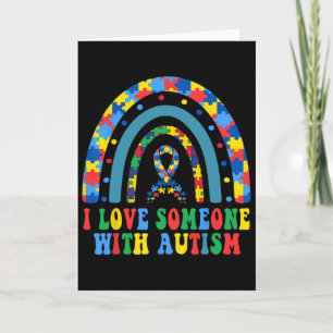 Ich liebe jemanden mit Autismus-Bewusstsein-Shirt Karte