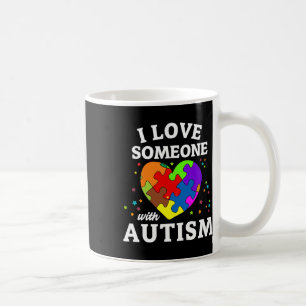 Ich Liebe jemanden mit Autismus Kaffeetasse