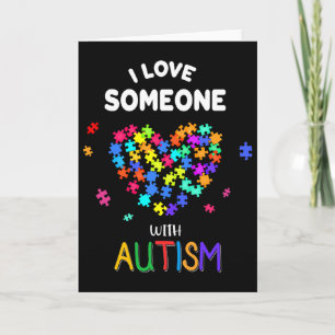 Ich liebe jemanden mit Autismus-T-Shirt Autism Spe Karte