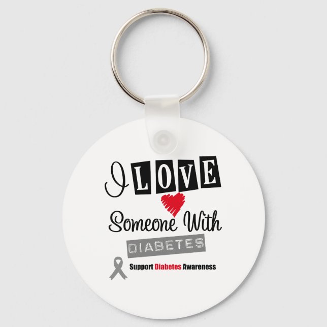 Ich Liebe jemanden mit Diabetes Schlüsselanhänger (Vorderseite)