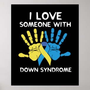 Ich Liebe jemanden mit Down-Syndrom-Liebe Poster