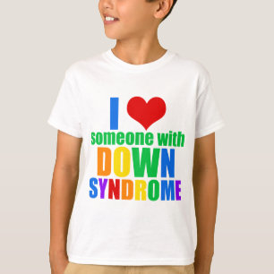 Ich Liebe jemanden mit Down-Syndrom T-Shirt