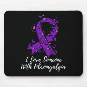 Ich Liebe jemanden mit Fibromyalgie Bewusstsein Mousepad