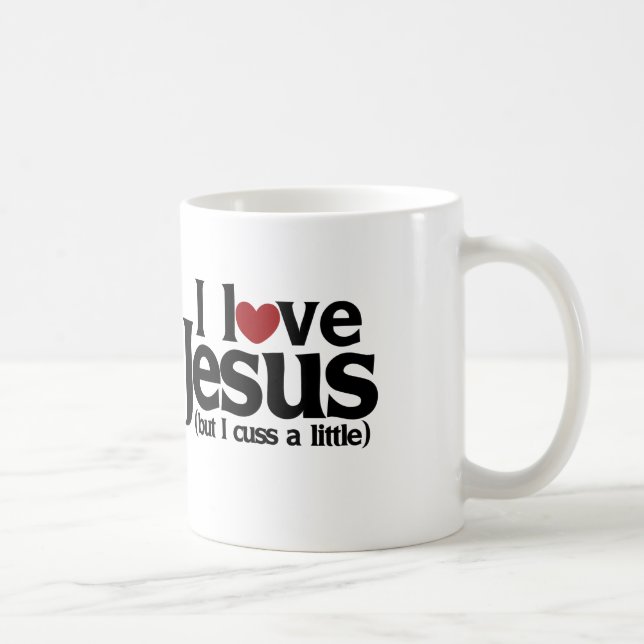 Ich Liebe Jesus, aber ich diskutiere ein wenig Kaffeetasse (Rechts)
