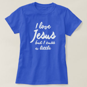 ICH LIEBE JESUS, ABER ICH SCHNELL T-Shirt