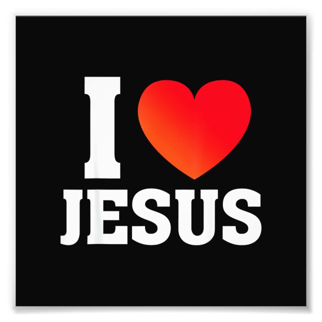 Ich liebe Jesus Fotodruck (Vorne)