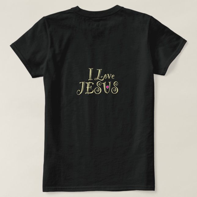 Ich liebe Jesus mit rosa Herz  T-Shirt (Design Rückseite)