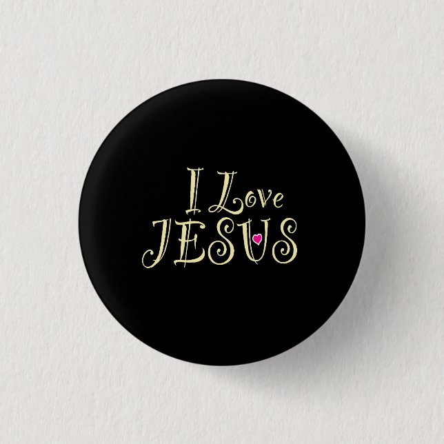 „Ich liebe Jesus“ Schwarz  Button (Vorderseite)