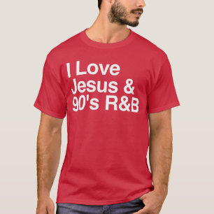 Ich liebe Jesus und 90er RB lustige religiöse Musi T-Shirt