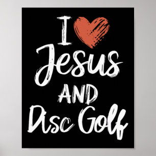 Ich liebe Jesus und Disc Golf Christlich religiöse Poster