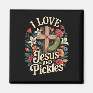 Ich liebe Jesus und Essiggurken Magnet