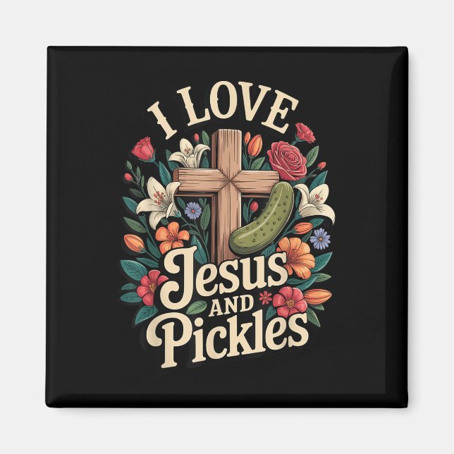 Ich liebe Jesus und Essiggurken  Magnet (Vorne)