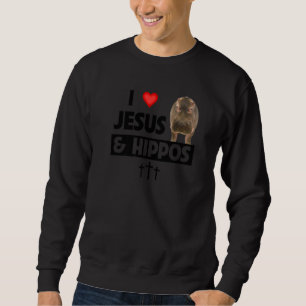 Ich liebe Jesus und Flusspferde Christliche Wildti Sweatshirt