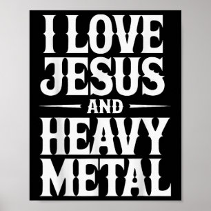 Ich liebe Jesus und Heavy Metal Poster