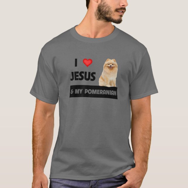 Ich Liebe Jesus und mein Spitz Hund Mama und Vater T-Shirt (Vorderseite)