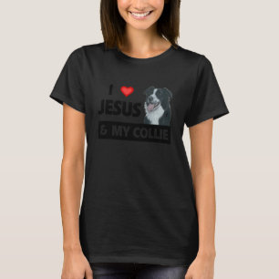 Ich liebe Jesus und meine Border Collie Hüttenhund T-Shirt