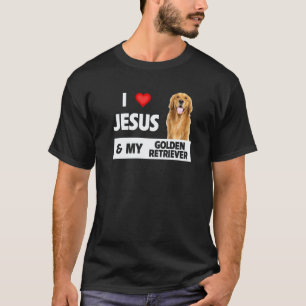 Ich liebe Jesus und meine Golden Retriever Hundemu T-Shirt