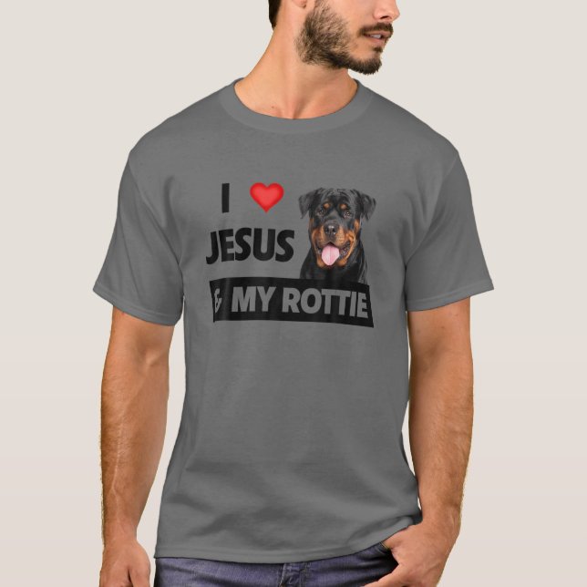 Ich Liebe Jesus und meine Rottie Hund Mama Vater E T-Shirt (Vorderseite)