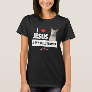 Ich liebe Jesus und meinen Bull Terrier Hund Mama T-Shirt