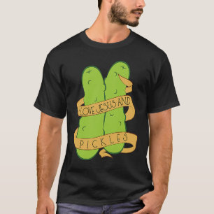 Ich Liebe Jesus und Pickles glauben, Pickle Fan T-Shirt