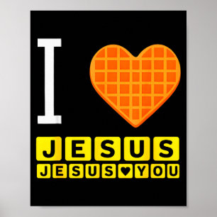 Ich liebe Jesus Waffel Herz Lustiger christlicher Poster
