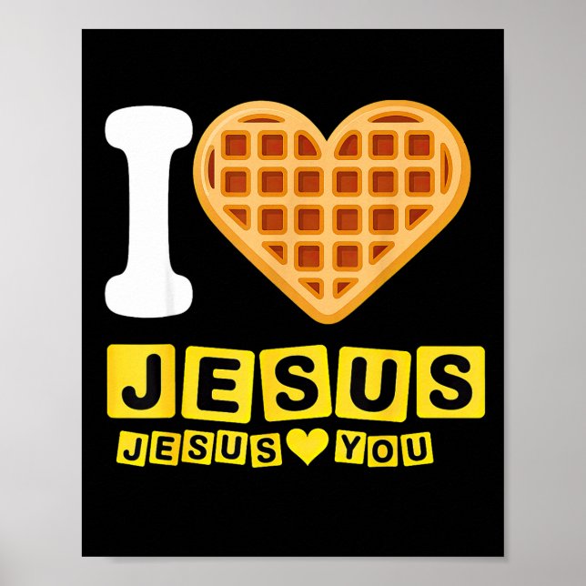 Ich liebe Jesus Waffelherz  Poster (Vorne)