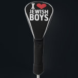 Ich Liebe jüdische Jungs Ich höre jüdische Jungs H Golf Headcover<br><div class="desc">Ich Liebe jüdische Jungs Ich höre jüdische Jungs Hanukkah</div>